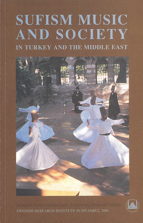 Vol. 10 (2001) Sufism music and society in Turkey and the Middle East